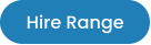 Hire Range
